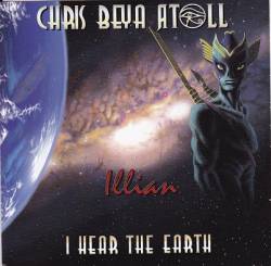 Atoll : Illian,I hear the earth